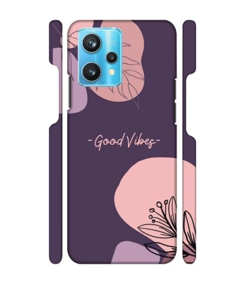 Good vibes text with foral design Realme 9 Pro Plus Mobile Cover