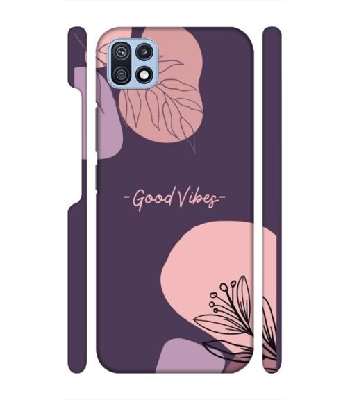 Good vibes text with foral design Samsung Galaxy F42 (5G) Mobile Cover