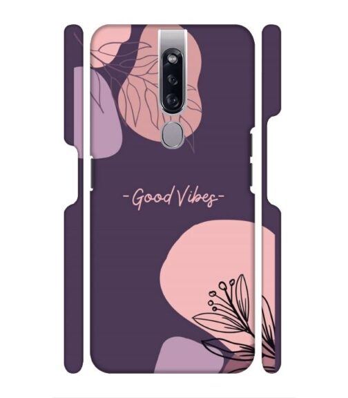 Good vibes text with foral design Oppo F11 Mobile Cover
