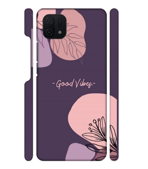 Good vibes text with foral design Oppo A16 E Mobile Cover